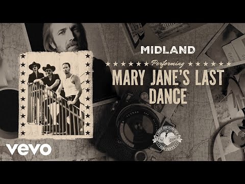 Midland - Mary Jane's Last Dance (Official Audio)