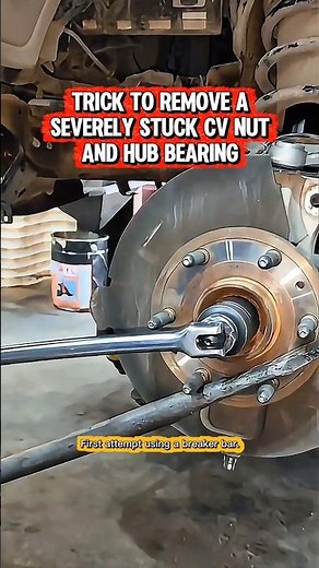 Trick to Remove a Severely Stuck Hub Bearing and CV Axle Nut