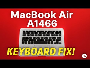 MacBook Air 13” A1466 Keyboard Replacement Step by Step Guide