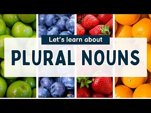 Plural Nouns with Fruits | Fun Kids' Educational Video