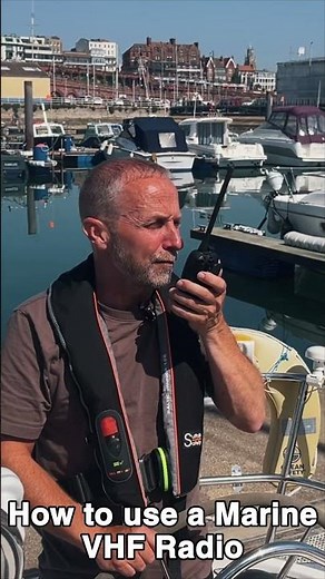Think you know how to use your Marine VHF correctly?