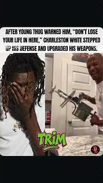 Charleston White upgrades his arsenal after Young Thug incident