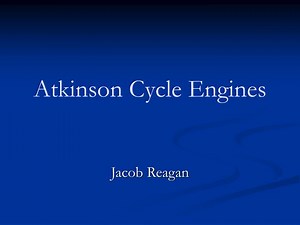 Atkinson Cycle Engines - SlideServe