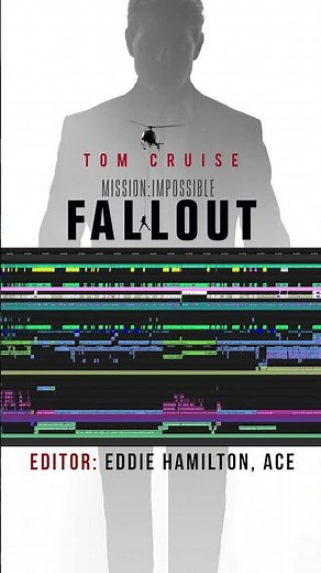 🎞️ Mission: Impossible Fallout — full timeline 📷 Eddie Hamilton