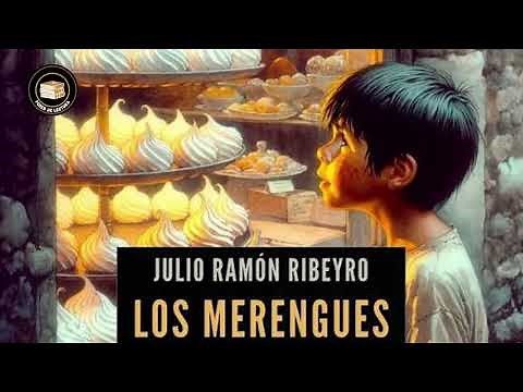 LOS MERENGUES (AUDIOLIBRO) | CUENTO TRISTE DE JULIO RAMÓN RIBEYRO