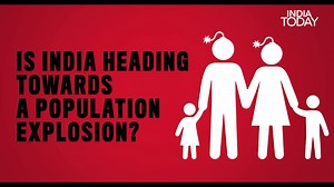 Is India headed towards a population explosion? Find out the answer...