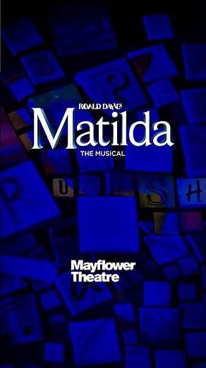 Matilda the Musical at Mayflower Theatre (AD)