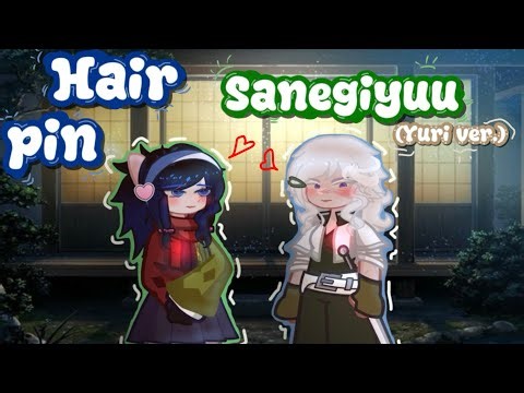 Hairpin 2/2// Demon Slayer//Sanegiyuu//Gacha life 2// Kny genderbend