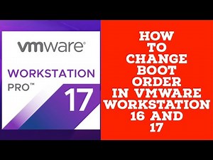 Change Boot Order In VMWare Workstation - How to change boot order in vmware workstation 16/17