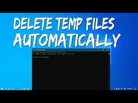 How to Delete Temp Files Automatically in Windows 10/8/7