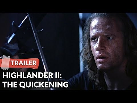 Highlander II: The Quickening (1991) Trailer | Christopher Lambert | Sean Connery