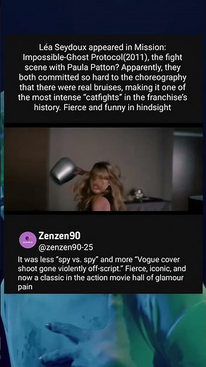Léa Seydoux appeared in Mission: Impossible-Ghost Protocol(2011), the fight scene with Paula Patton?