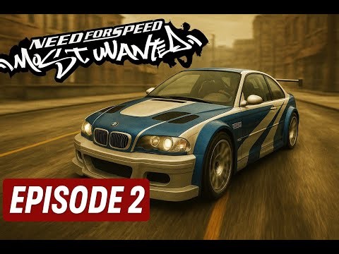 Need For Speed Most Wanted (2005) | ReduxV3 | HD | No Commentary | Ep 2