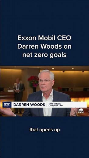Exxon Mobil CEO Darren Woods on net zero goals