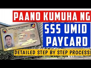 SSS UMID PAYCARD - PAANO KUMUHA? DETAILED STEP BY STEP PROCESS