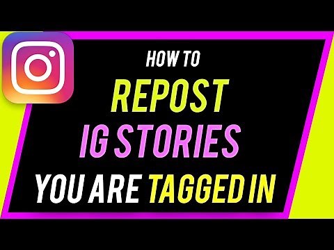 How to Repost Instagram Stories You're Tagged In