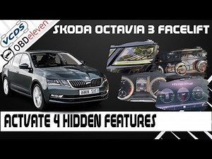 REVEAL 4 SECRET FEATURES | SKODA OCTAVIA 3 FACELIFT | #OBDELEVEN & VCDS TUTORIAL