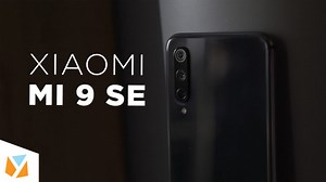 Watch: Xiaomi Mi 9 SE Review