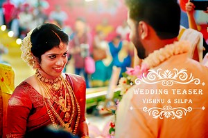 3K views · 234 reactions | VISHNU & SILPA Wedding teaser | Wedlock Cinemas | Facebook