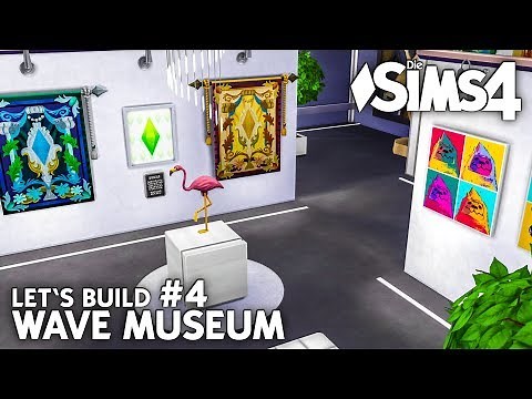 Art Gallery | The Sims 4 Wave Museum Build #4 | Let's Build (German)