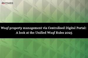Waqf property management via Centralised Digital Portal: A look at the Unified Waqf Rules 2025
