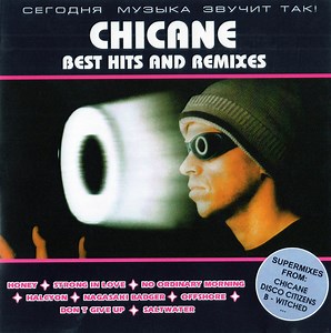 Chicane - Best Hits & Remixes