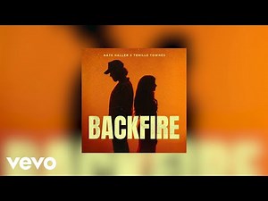 Nate Haller, Tenille Townes - Backfire (Official Audio)