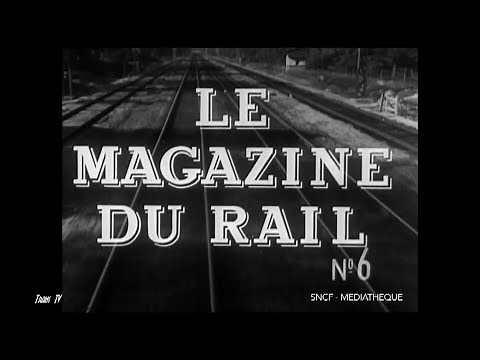 Le magazine du rail n°6 (1950)