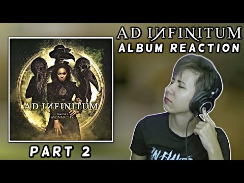 AD INFINITUM - Chapter I: Monarchy | Album Reaction (Part 2)