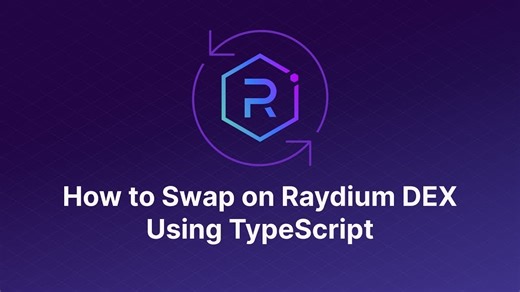 如何使用 TypeScript 在 Raydium DEX 上进行交换