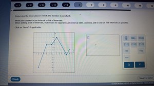 Determine the interval(s) on which the function is constant.W... | Filo