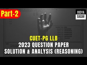 CUET-PG LLB (COQP11) 2023 Question Paper Solution & Analysis | Reasoning Section | DU & BHU LLB 2024
