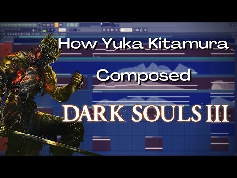 How Yuka Kitamura Composed Firelink Shrine from Dark Souls 3