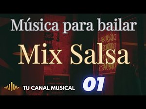MIX SALSA 01/🎵 💃 Fiesta sabor y mucho swing / #salsaparatodos #salsadance