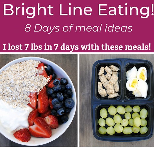 8 Days of Bright Line Eating Meals