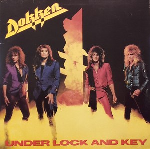 Dokken - Under Lock And Key