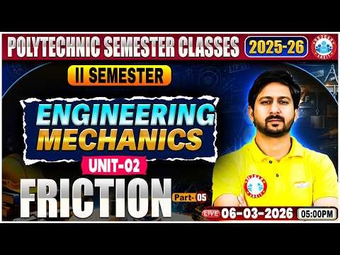 UP Polytechnic Engineering Mechanisc | Friction | Polytechnic 2nd Sem Engineering Class