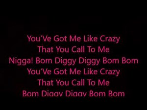 Bom diggy diggy lyrics YouTube 2