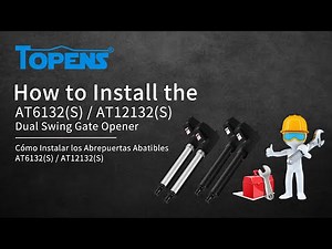 TOPENS AT6132(S) / AT12132(S) Gate Opener Installation Video