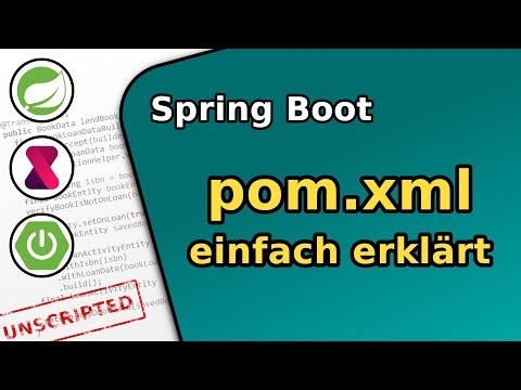 Spring Boot - Welche Inhalte aus der pom.xml sind wirklich wichtig und was tun sie?