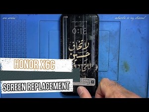 HONOR X6C - NIC-LX1/LX2 - LCD SCREEN REPLACEMENT - CHANGE DISPLAY