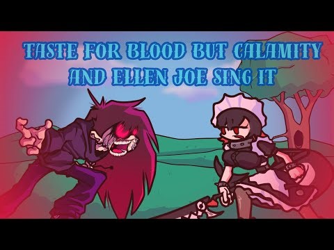 Cover#34: Taste for blood but Calamity and Ellen Joe sing it