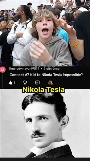 Connect 67 Kid To Nikola Tesla 🚗🔌🔋