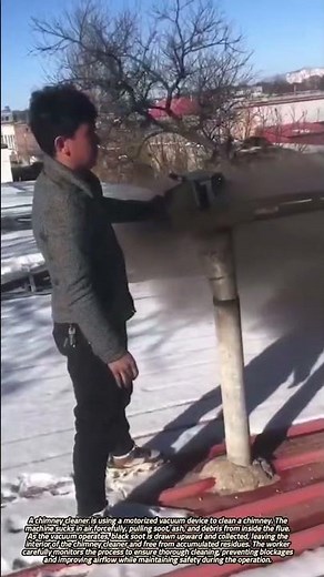 Cleaning Chimneys with a Motorized Vacuum to Remove Black Soot and Debris