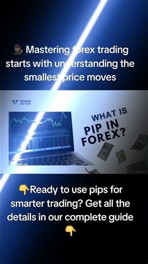 😉 What is a Pip in Forex? A Complete Guide to Trading