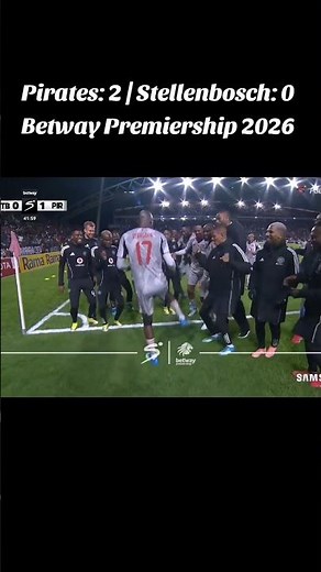 Orlando Pirates: 2 vs Stellenbosch: 0 Betway Premiership 2026. #betwaypremiership #orlandopirates