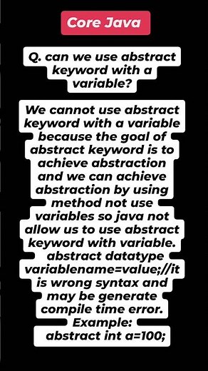 "Why Can't We Use the Abstract Keyword with Variables in Java?"