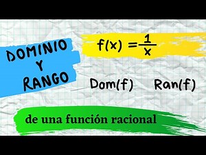 Dominio y Rango de una función racional f(x)=1/x | Explicación y ejemplo resuelto