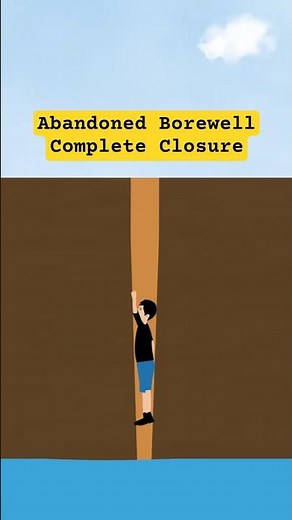 Borewell Closure Saves Toddler’s Life