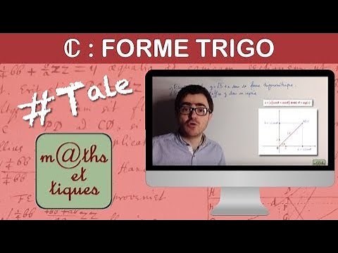 Passer de la forme algébrique à la forme trigonométrique (1) - Terminale - Maths expertes